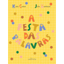 A FESTA DA PALAVRAS