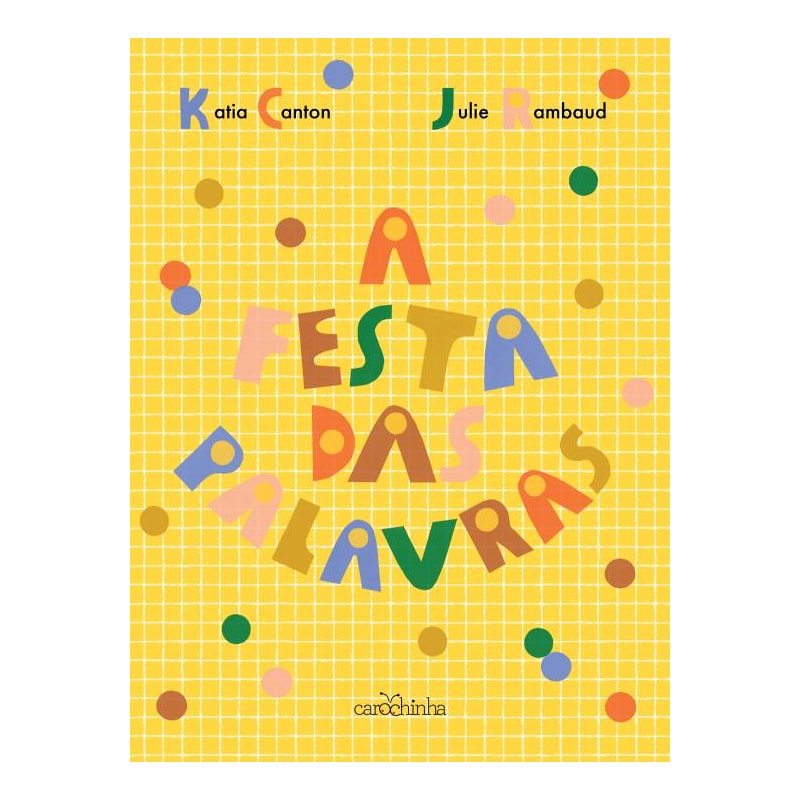 A FESTA DA PALAVRAS