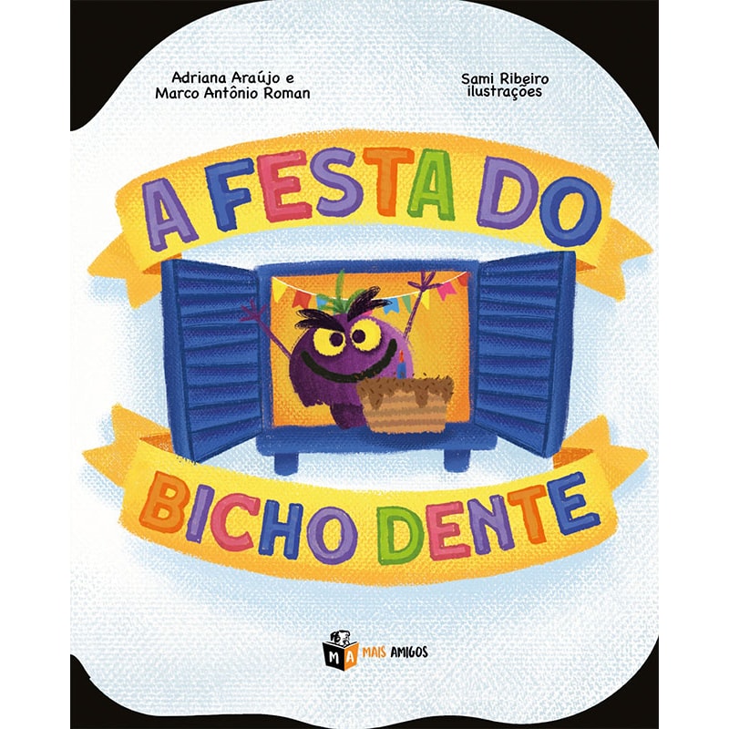 A FESTA DO BICHO DENTE