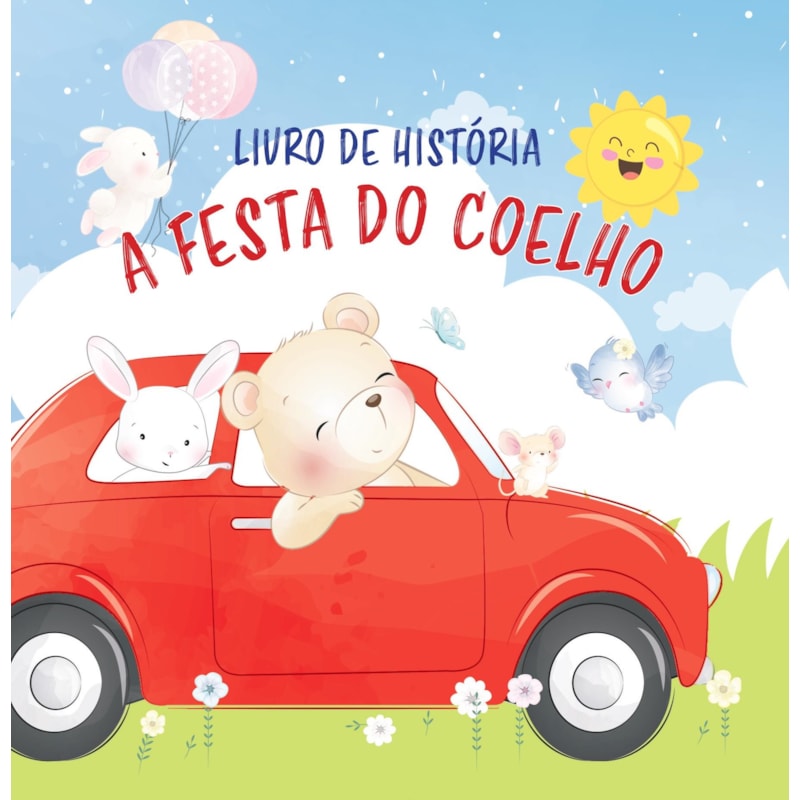 A FESTA DO COELHO