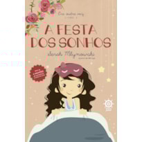 A FESTA DOS SONHOS (VOL. 4 ERA OUTRA VEZ)