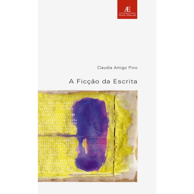 A FICÇÃO DA ESCRITA