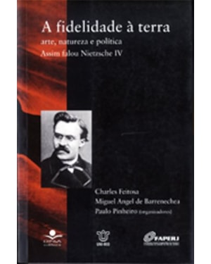A FIDELIDADE À TERRA: ARTE, NATUREZA E POLÍTICA