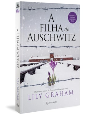 A FILHA DE AUSCHWITZ