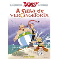 A FILHA DE VERCINGETORIX (Nº 38 AS AVENTURAS DE ASTERIX)