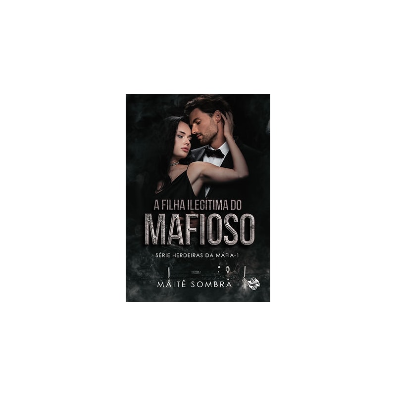 A filha ilegítima do mafioso
