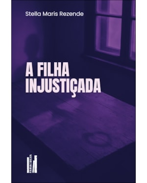 A filha injustiçada