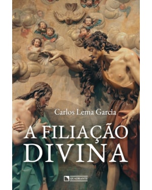 A FILIAÇÃO DIVINA