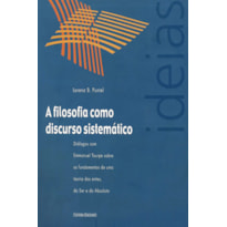 A FILOSOFIA COMO DISCURSO SISTEMATICO