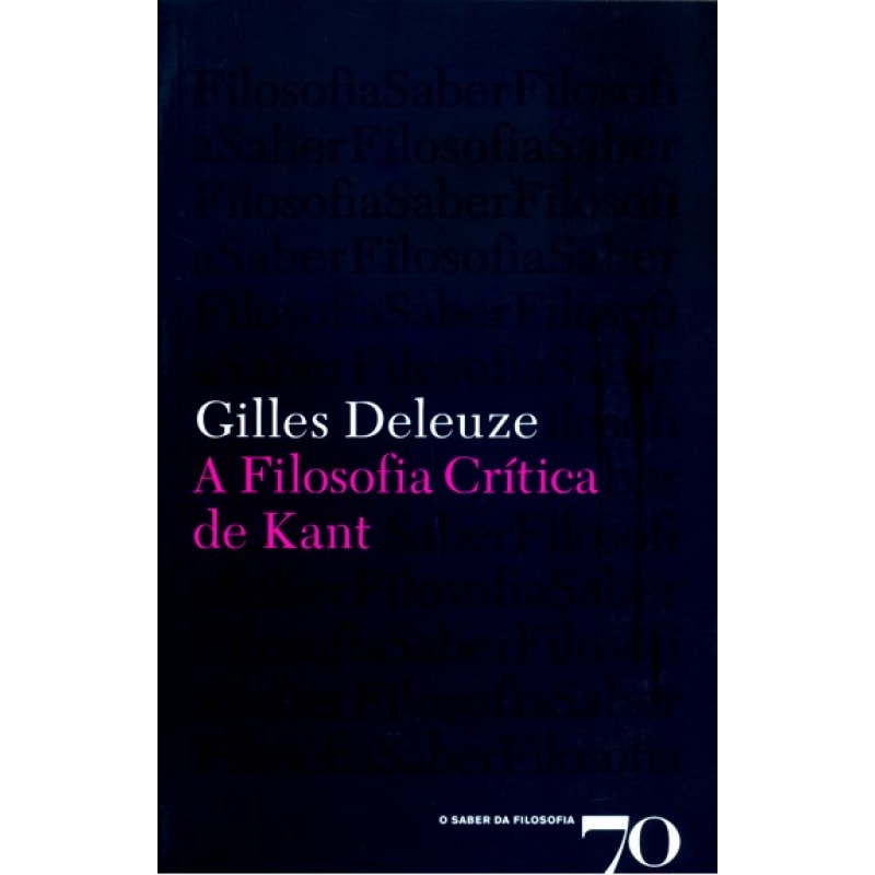 A filosofia crítica de Kant