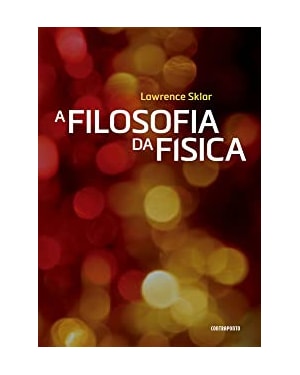 A FILOSOFIA DA FISICA
