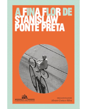 A fina flor de Stanislaw Ponte Preta