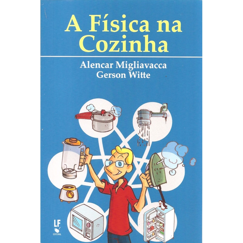 A FÍSICA NA COZINHA
