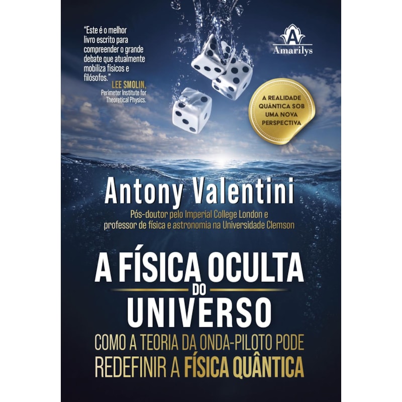 A física oculta do universo: Como a teoria da onda-piloto pode redefinir a física quântica