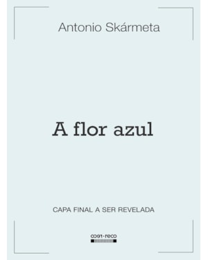 A FLOR AZUL