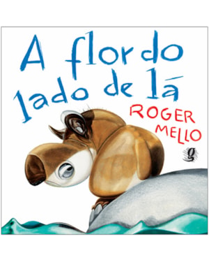 A flor do lado de lá