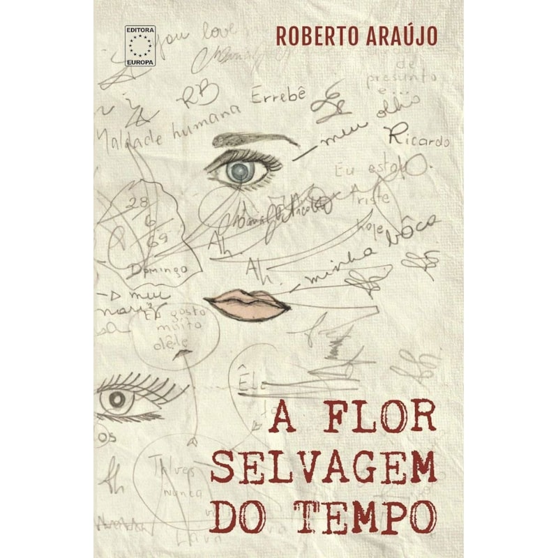A FLOR SELVAGEM DO TEMPO