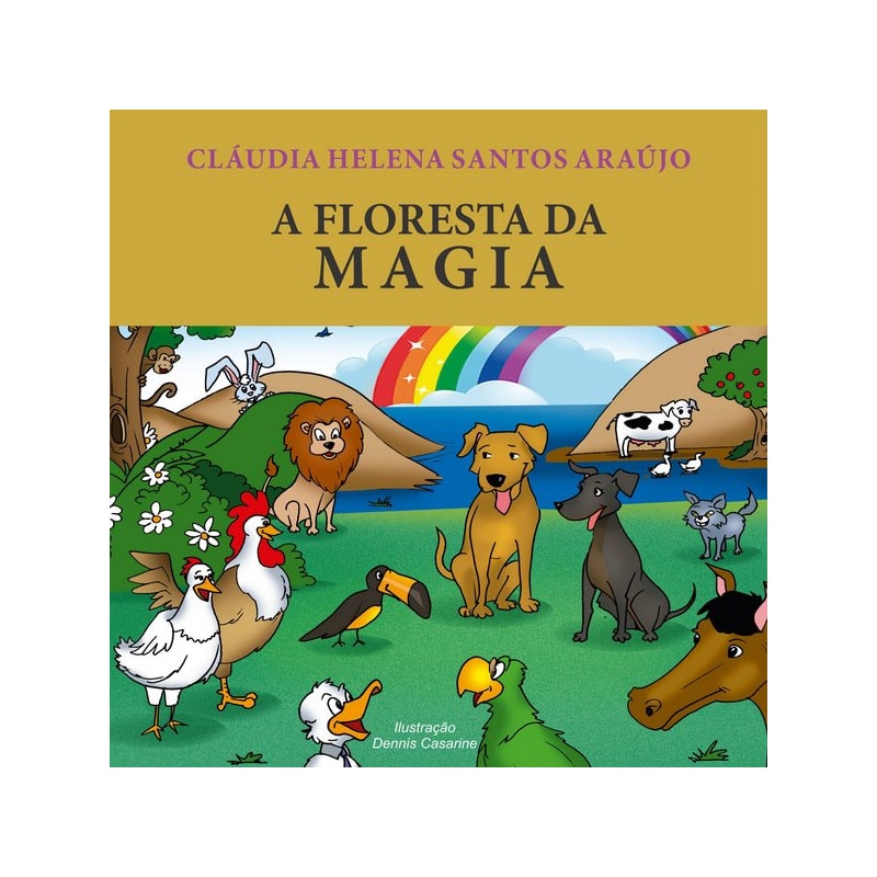 A FLORESTA DA MAGIA