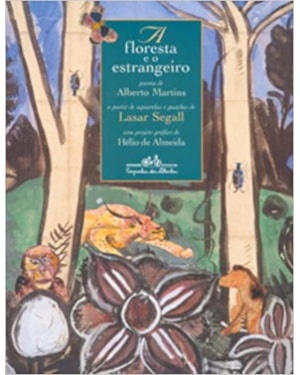 A FLORESTA E O ESTRANGEIRO