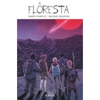 A Floresta volume 1: A seta