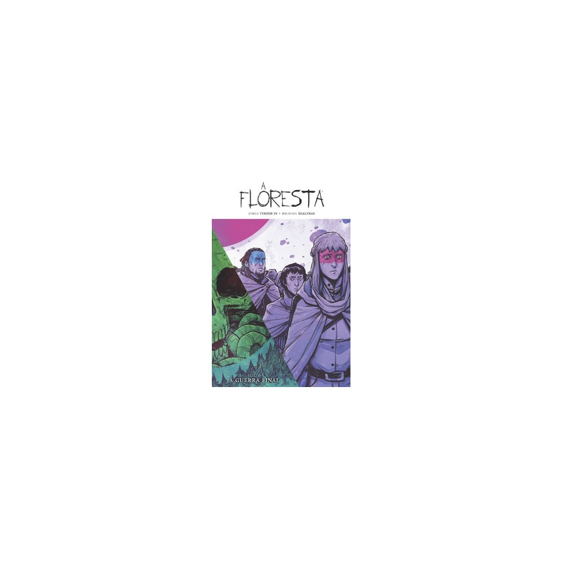 A Floresta volume 6: a guerra final