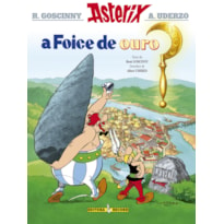 A FOICE DE OURO (Nº 2 AS AVENTURAS DE ASTERIX)