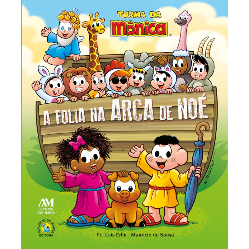 A FOLIA NA ARCA DE NOÉ - TURMA DA MÔNICA