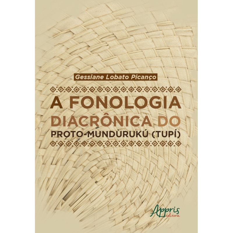 A FONOLOGIA DIACRÔNICA DO PROTO-MUNDURUKÚ (TUPÍ)