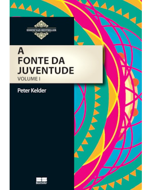 A FONTE DA JUVENTUDE (VOL. 1)