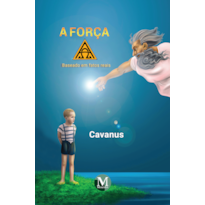 A FORÇA