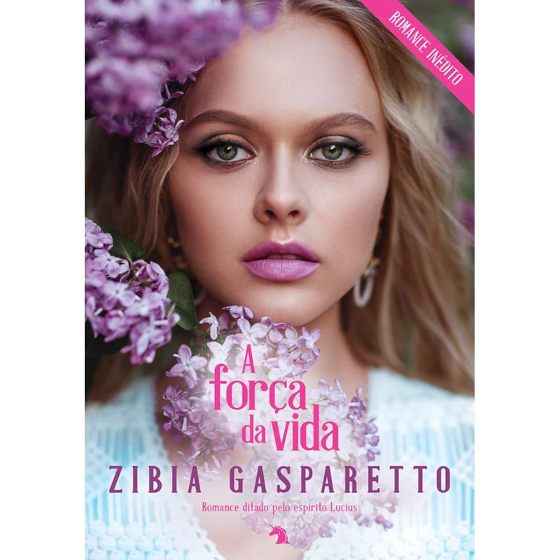 A FORÇA DA VIDA - 1ª ED. (2019)