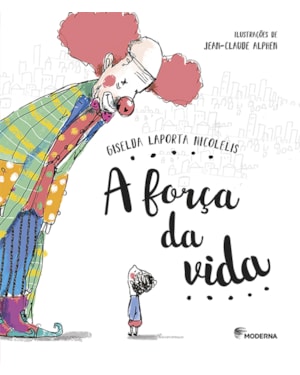 A força da vida