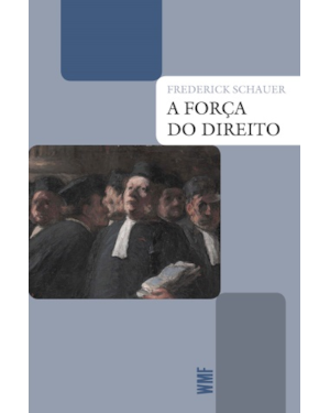 A FORÇA DO DIREITO