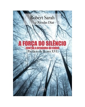 A FORÇA DO SILÊNCIO: CONTRA A DITADURA DO RUÍDO