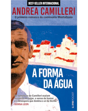 A forma da água: O primeiro romance do comissário Montalbano