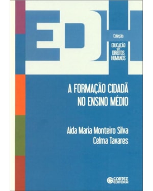A FORMAÇÃO CIDADÃ NO ENSINO MÉDIO
