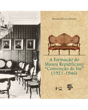 A formação do Museu Republicano