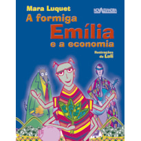 A FORMIGA EMÍLIA E A ECONOMIA