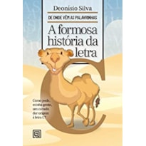 A FORMOSA HISTÓRIA DA LETRA C