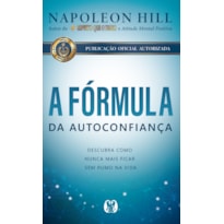 A fórmula da autoconfiança