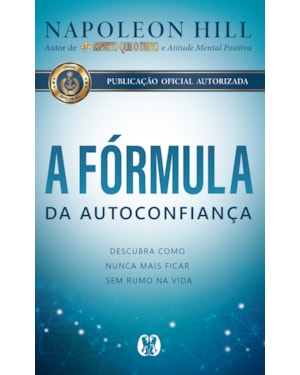 A fórmula da autoconfiança