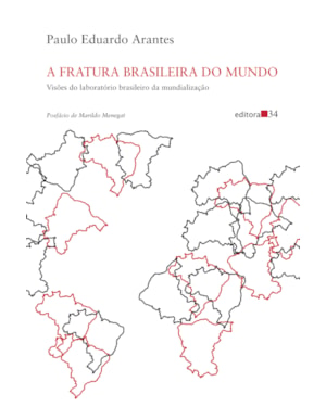 A fratura brasileira do mundo: visões do laboratório brasileiro da mundialização