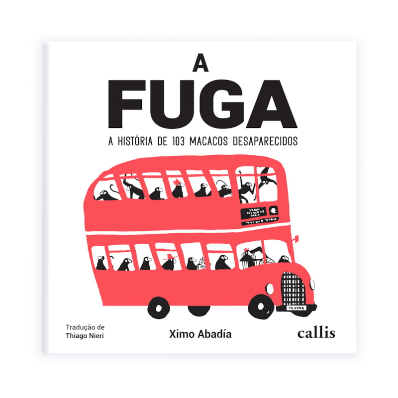 A FUGA - A HISTÓRIA DE 103 MACACOS DESAPARECIDOS