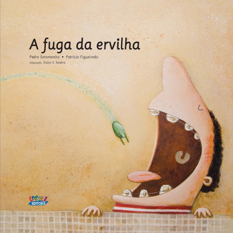 A FUGA DA ERVILHA