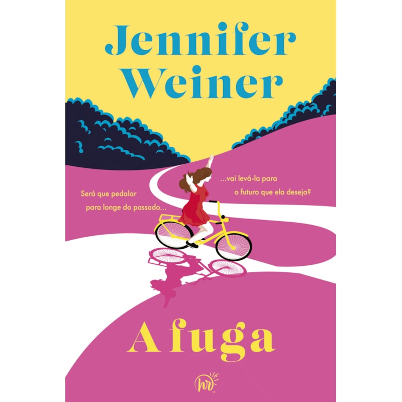 A FUGA - UMA VIAGEM TRANSFORMADORA DE NOVA YORK ÀS CATARATAS DO NIÁGARA ESCRITA PELA BEST-SELLER JENNIFER WEINER