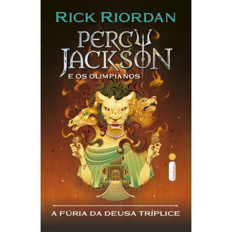 A FÚRIA DA DEUSA TRÍPLICE: SÉRIE PERCY JACKSON E OS OLIMPIANOS: AS AVENTURAS DO ÚLTIMO ANO