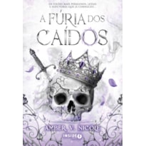 A FÚRIA DOS CAÍDOS