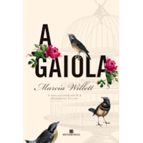 A GAIOLA