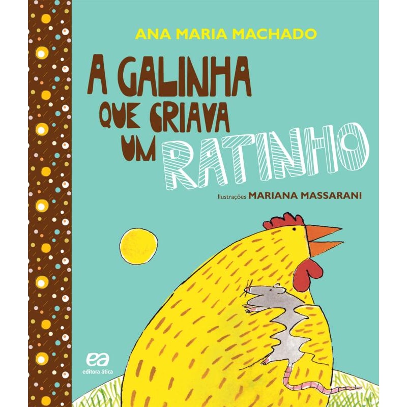 A GALINHA QUE CRIAVA UM RATINHO