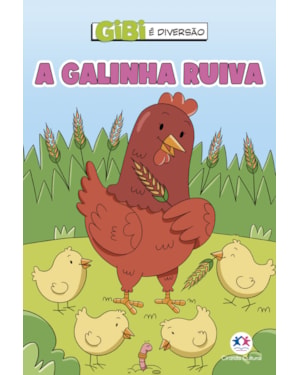 A GALINHA RUIVA